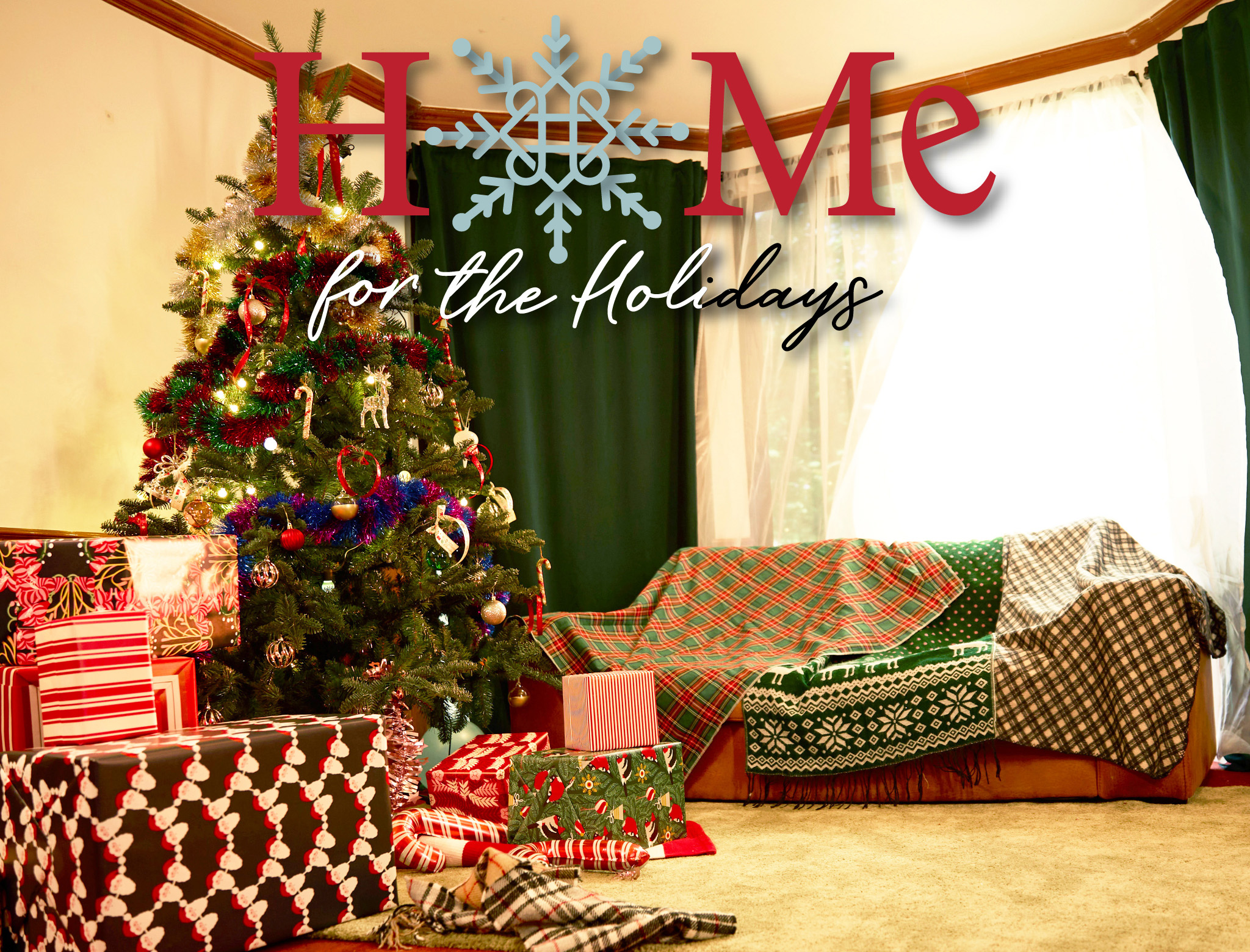 HOME for the HoLIDAYS